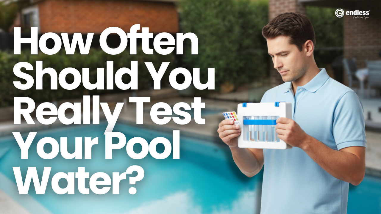 How Often Should You Really Test Your Pool Water?