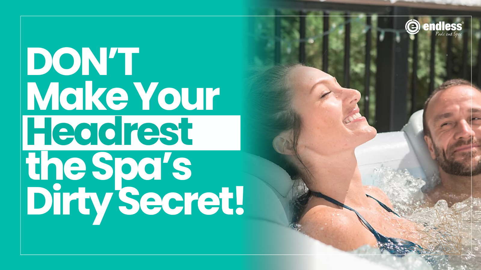 Don’t Make Your Headrest the Spa’s Dirty Secret